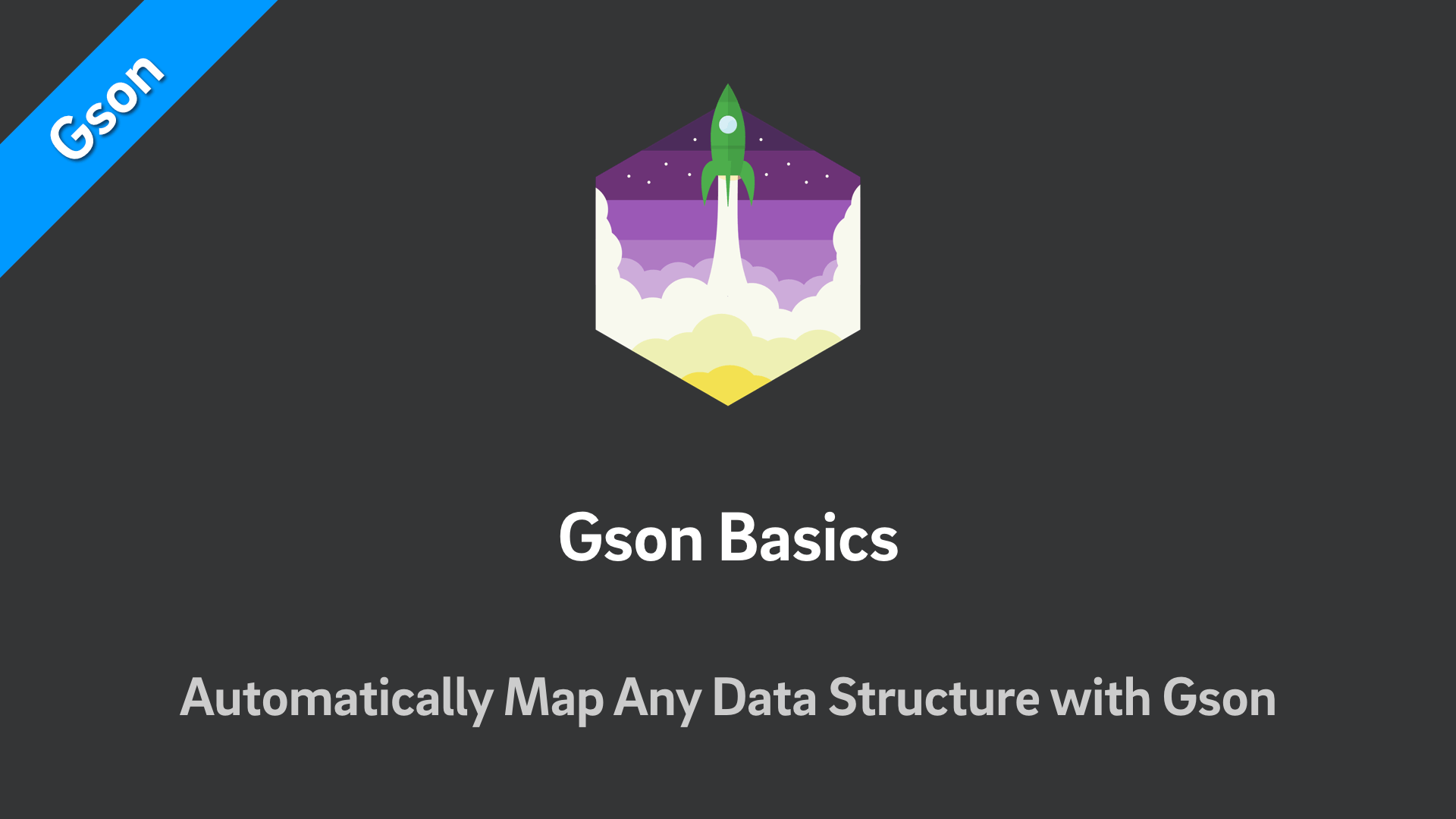 Gson Basics